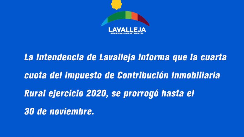 25.11.2020 Prórroga en la fecha de vencimiento de la Contribución Inmobiliaria Rural